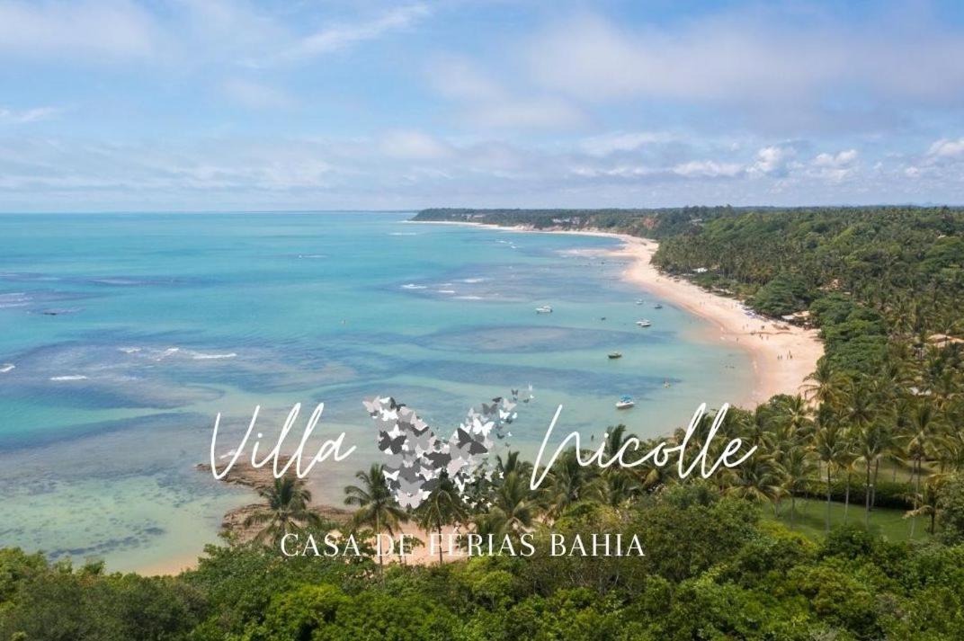 Villa Nicolle - Bahia - Praia Do Espelho Kültér fotó